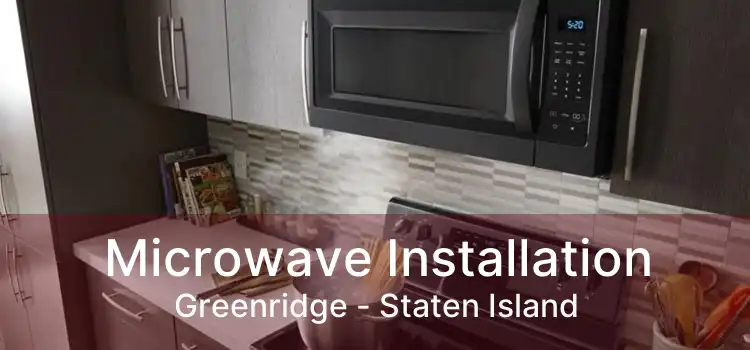 Microwave Installation Greenridge NY Over The Range Microwave Installation Greenridge NY